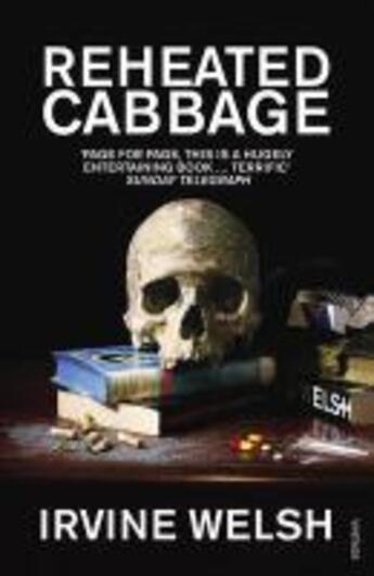 Couverture du livre « Reheated Cabbage » de Irvine Welsh aux éditions Random House Digital