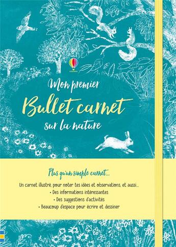 Couverture du livre « Mon premier bullet carnet sur la nature » de Briony May Smith et Jane Mcguinness et Rose Hall aux éditions Usborne