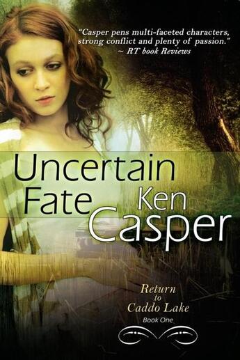 Couverture du livre « Uncertain fate » de Casper Ken aux éditions Bellebooks