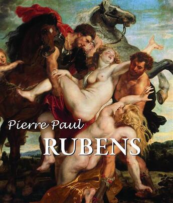 Couverture du livre « Rubens » de Xenia Yegorova et Maria Varshavskaya aux éditions Parkstone International