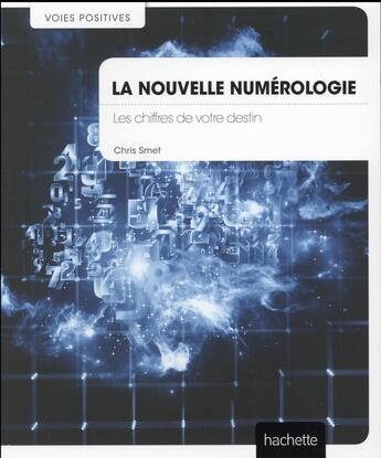 Couverture du livre « Numérologie » de Chris Semet aux éditions Le Lotus Et L'elephant