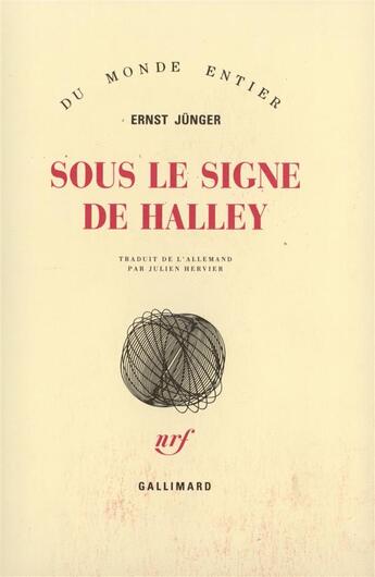 Couverture du livre « Sous le signe de Halley » de Ernst Junger aux éditions Gallimard