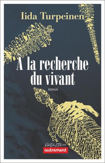 Couverture du livre « À la recherche du vivant » de Iida Turpeinen aux éditions Autrement