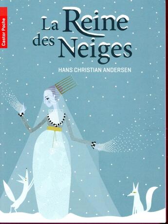 Couverture du livre « La Reine des Neiges » de Hans Christian Andersen aux éditions Pere Castor