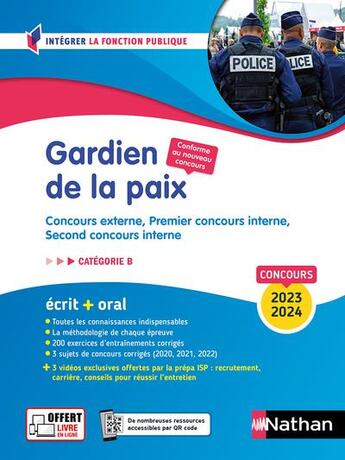 Couverture du livre « Concours gardien de la paix ; catégorie B ; concours externe, premier concours interne, second concours interne (édition 2023/2024) » de Loic Valentin et Elisabeth Simonin et Morad Mekbel aux éditions Nathan