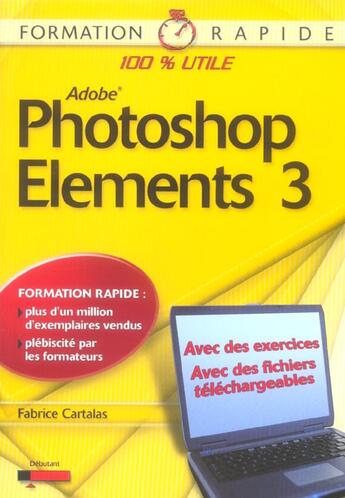 Couverture du livre « Photoshop Elements 3 » de Cartalas aux éditions Dunod