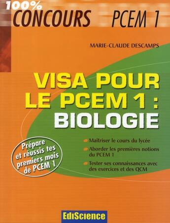 Couverture du livre « Biologie ; visa pour le PCEM1 » de Marie-Claude Descamps aux éditions Ediscience