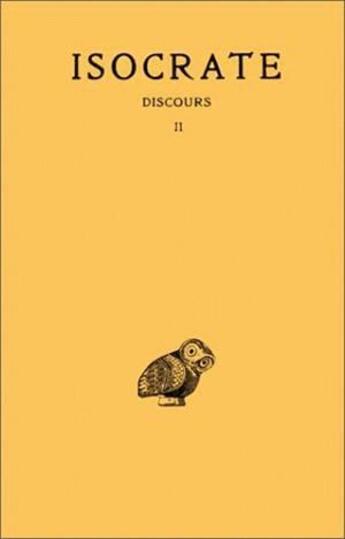 Couverture du livre « Discours t2 » de Isocrate aux éditions Belles Lettres