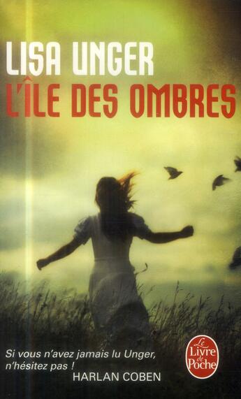 Couverture du livre « L'île des ombres » de Lisa Unger aux éditions Le Livre De Poche