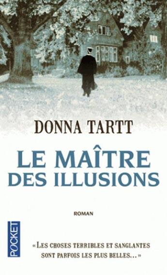 Couverture du livre « Le maître des illusions » de Donna Tartt aux éditions Pocket