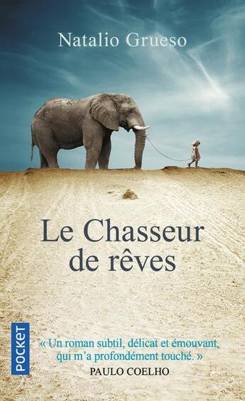 Couverture du livre « Le chasseur de rêves » de Natalio Grueso aux éditions Pocket