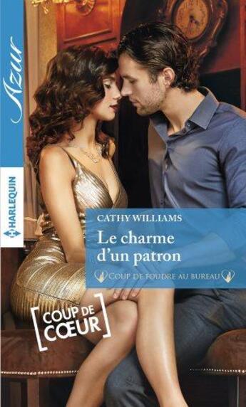 Couverture du livre « Le charme d'un patron » de Cathy Williams aux éditions Harlequin