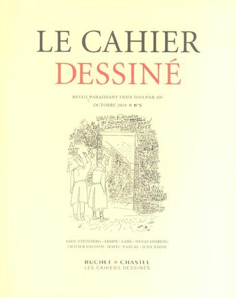 Couverture du livre « Le cahier dessine n 5 » de  aux éditions Cahiers Dessines