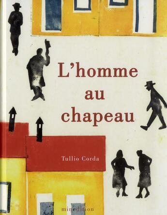 Couverture du livre « L'homme au chapeau » de Tullio Corda aux éditions Mineditions