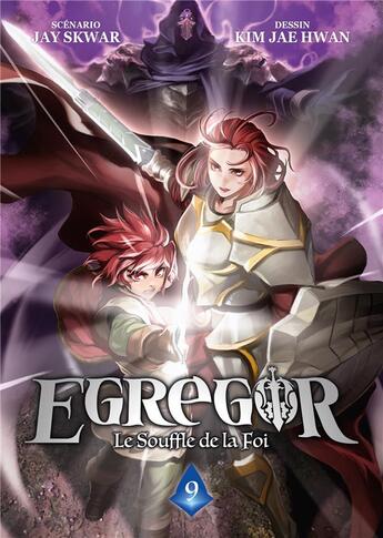 Couverture du livre « Egregor ; le souffle de la foi Tome 9 » de Kim Jae Hwan et Jay Skwar aux éditions Meian