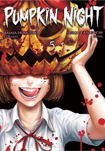 Couverture du livre « Pumpkin night Tome 5 » de Masaya Hokazono et Seima Taniguchi aux éditions Mangetsu