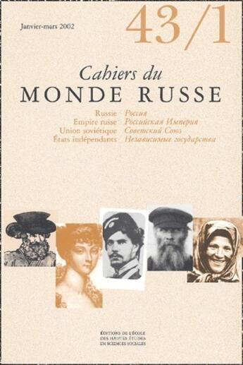 Couverture du livre « Cahiers du monde russe et soviétique n.43/1 » de Revue Cahiers Du Monde Russe aux éditions Ehess