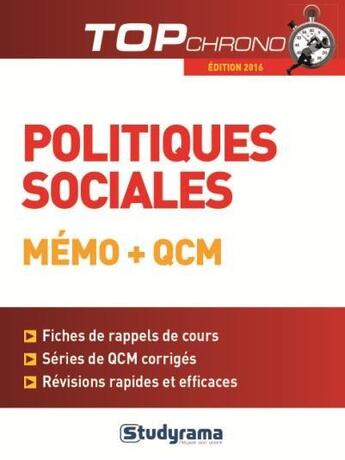 Couverture du livre « Politiques sociales ; mémo + QCM » de Michelle Gagnadoux aux éditions Studyrama