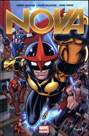 Couverture du livre « Nova Tome 5 » de David Baldeon et Gerry Duggan et John Timms aux éditions Panini