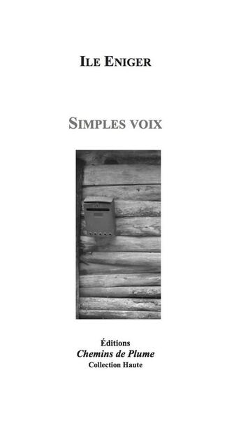 Couverture du livre « Simples voix » de Ile Eniger aux éditions Chemins De Plume