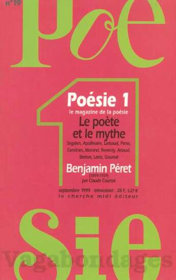 Couverture du livre « Revue poesie vagabondages - numero 19 le poete et le mythe » de Jean Orizet aux éditions Cherche Midi