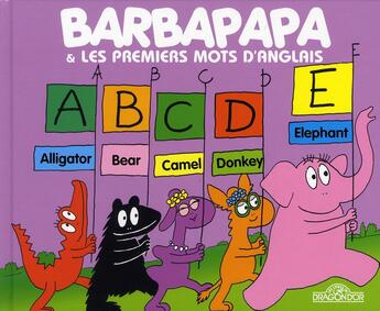 Couverture du livre « Barbapapa et les premiers mots anglais » de Annette Tison aux éditions Les Livres Du Dragon D'or