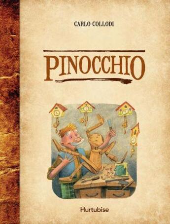 Couverture du livre « Pinocchio » de Carlo Collodi et Claudia Venturini aux éditions Hurtubise