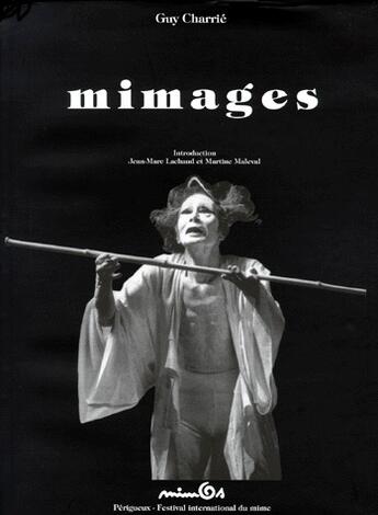 Couverture du livre « Mimages » de Collec aux éditions La Lauze