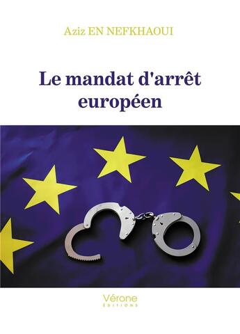 Couverture du livre « Le mandat d'arrêt européen » de Aziz En Nefkhaoui aux éditions Verone