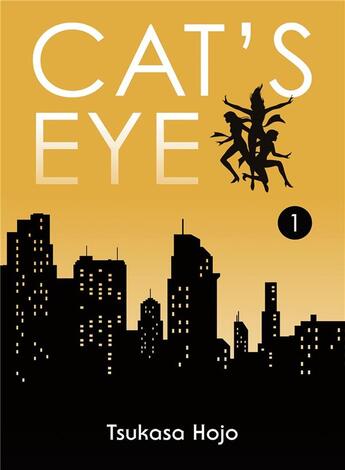 Couverture du livre « Cat's eye - edition perfect Tome 1 » de Tsukasa Hojo aux éditions Panini