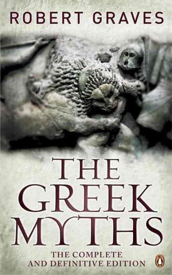 Couverture du livre « THE GREEK MYTHS » de Robert Graves aux éditions Penguin Books Uk