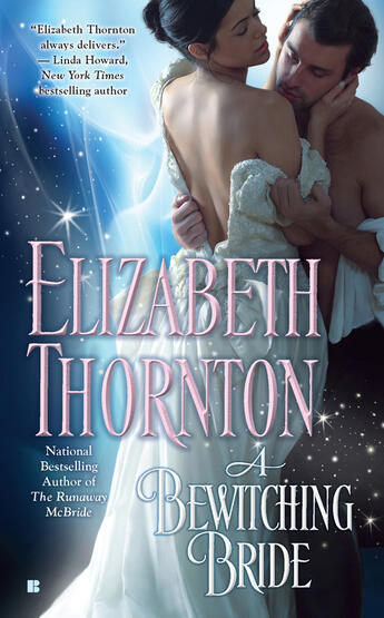 Couverture du livre « A Bewitching Bride » de Elizabeth Thornton aux éditions Penguin Group Us