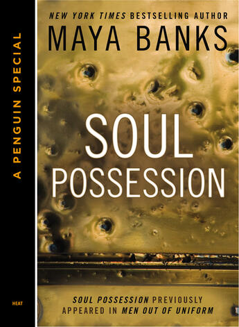 Couverture du livre « Soul Possession (Novella) » de Maya Banks aux éditions Penguin Group Us