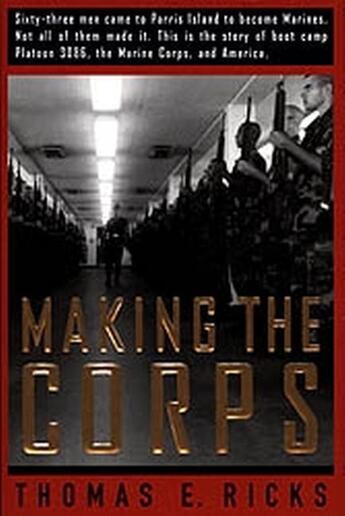 Couverture du livre « Making the Corps » de Thomas E. Ricks aux éditions Scribner