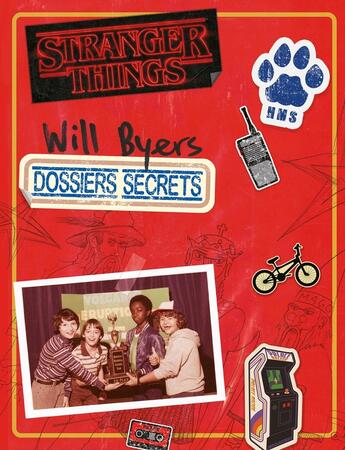 Couverture du livre « Stranger Things ; dossiers secrets ; Will Byers » de  aux éditions Hachette Jeunesse