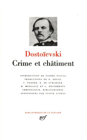 Couverture du livre « Crime et châtiment » de Fedor Mikhailovitch Dostoievski aux éditions Gallimard