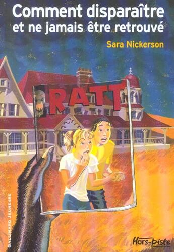 Couverture du livre « Comment disparaitre et ne jamais etre retrouve » de Sara Nickerson aux éditions Gallimard-jeunesse