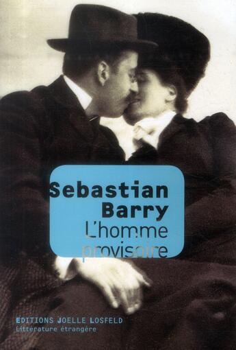 Couverture du livre « L'homme provisoire » de Sebastian Barry aux éditions Joelle Losfeld