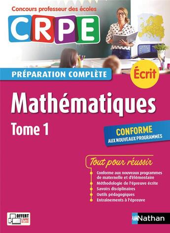 Couverture du livre « Mathematiques tome 1 - preparation complete - ecrit 2018 - concours professeur des ecoles - 2017 » de  aux éditions Nathan