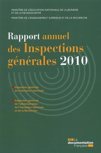 Couverture du livre « Rapport annuel des inspections generales 2010 ; IGEN, IGAENR » de  aux éditions Documentation Francaise