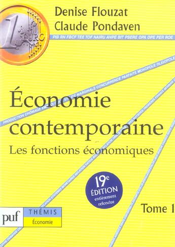 Couverture du livre « Economie contemporaine t1 - les fonctions economiques (19e ed) (19e édition) » de Flouzat/Pondaven aux éditions Puf