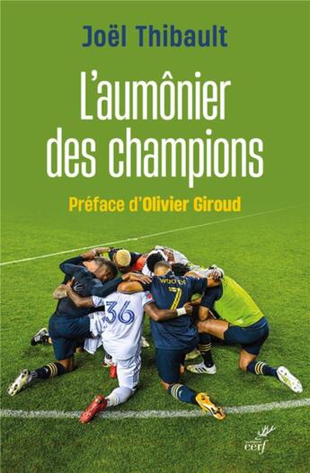 Couverture du livre « L'aumônier des champions » de Joel Thibault aux éditions Cerf