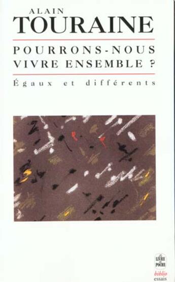 Couverture du livre « Pourrons-nous vivre ensemble ? » de Touraine-A aux éditions Le Livre De Poche