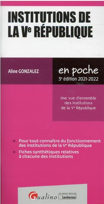 Couverture du livre « Institutions de la Ve République (édition 2021/2022) » de Gonzalez Aline aux éditions Gualino