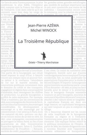 Couverture du livre « La Troisième République » de Michel Winock et Jean-Pierre Azema aux éditions Editions Thierry Marchaisse