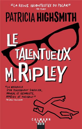 Couverture du livre « Le talentueux Mr Ripley (édition 2018) » de Patricia Highsmith aux éditions Calmann-levy