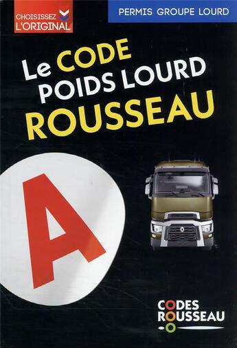 Couverture du livre « Code Rousseau ; poids lourd » de  aux éditions Codes Rousseau