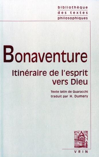 Couverture du livre « Itineraire de l'esprit vers dieu » de Bonaventure aux éditions Vrin