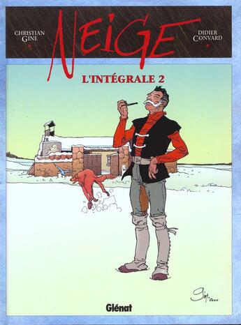 Couverture du livre « Neige : Intégrale vol.2 : Tomes 6 à 10 » de Didier Convard et Rita et Gine aux éditions Glenat