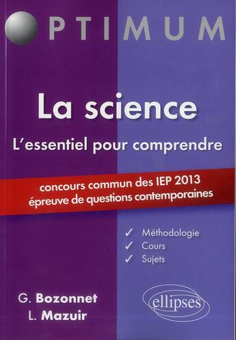 Couverture du livre « L essentiel pour comprendre la science » de Gregory Bozonnet aux éditions Ellipses